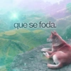 que se foda.