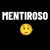 MENTIROSO