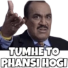 TUMHE TO
PHANSI HOGI