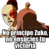 @jordanz.a No príncipe Zuko, no ensucies tu victoria