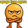 apaga isso agora