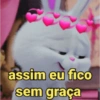 assim eu fico sem graça