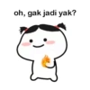 oh, gak jadi yak?