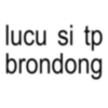 lucu si tp brondong