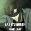 APA ITU BUREM GAK LIAT