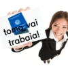 toma vai trabaia!