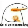 Koi ni ye le santra kha