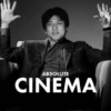 ABSOLUTE CINEMA  6