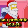 seu presente sou eu.