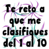 Vilckyfas Te reto a que me clasifiques del 1 al 10