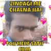 ZINDAGI ME CHALNA HAI TOH MERE SATH CHAL