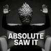 ABSOLUTE SAW IT