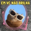 EM VC NÃO BRILHA