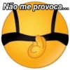 Não me provoca...