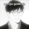 pen gw gedik ajg
