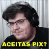 ACEITAS PIX?
