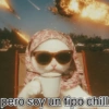 pero soy un tipo chill