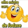 olha minha cara de fodase