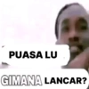 PUASA LU GIMANA LANCAR?