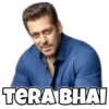 TERA BHAI