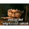 Ded cai ded 9