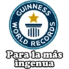 CUINNESS
WORLD
RECORDS
Para la más
ingenua
