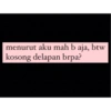 menurut aku mah b aja, btw kosong delapan brpa?