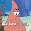 Lle
GAK YAKIN GUE DEK