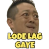 LODE LAG GAYE