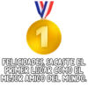1
FELICIDADES, SACASTE EL
PRIMER LUGAR COMO EL
MEJOR AMIGO DEL MUNDO.