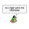 no c ligar pero me interesas