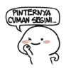 PINTERNYA
CUMAN SEGINI...