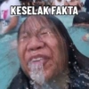 KESELAK FAKTA