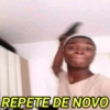 REPETE DE NOVO