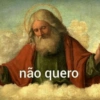 não quero