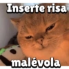 Inserte risa
malévola