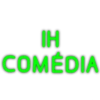 IH COMÉDIA