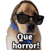 Que horror!