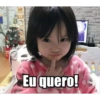 Eu quero!