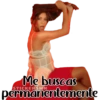 Me buscas
permanentemente