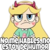 @BAEWHORX No me HABLES, no ESTOY DE HUMOR