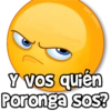 kane_stickers
Y vos quién
Poronga sos?