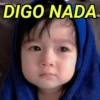 DIGO NADA