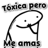 Tóxica pero suઞAS"; @Giseelove_Stickers Me amas