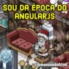 SOU DA ÉPOCA DO ANGULARJS 88 @omeninodohtml