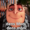 A dens Moni dens moni