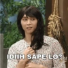 IDIIH SAPE LO?