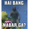 HAI BANG
MABAR GA?