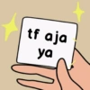 tf aja
ya
