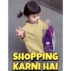 SHOPPING
KARNI HAI